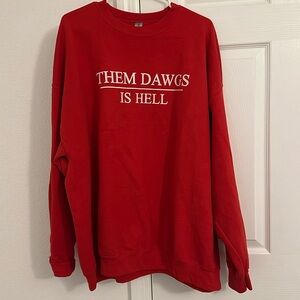 UGA Georgia Dawgs “them dawgs is hell” sweatshirt 2XL